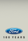 Ford - 100 YEARS